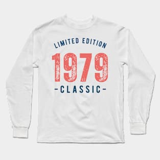 Limited Edition Classic 1979 Long Sleeve T-Shirt